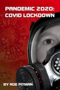 Pandemic 2020: Covid Lockdown book cover