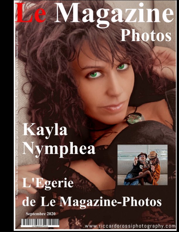 View Le Magazine-Photos numéro spécial de sptembre 2020 avec Kayla Nymphea notre Egérie. by Le Magazine-Photos, D Bourgery