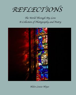 REFLECTIONS:  The World Through My Lens book cover