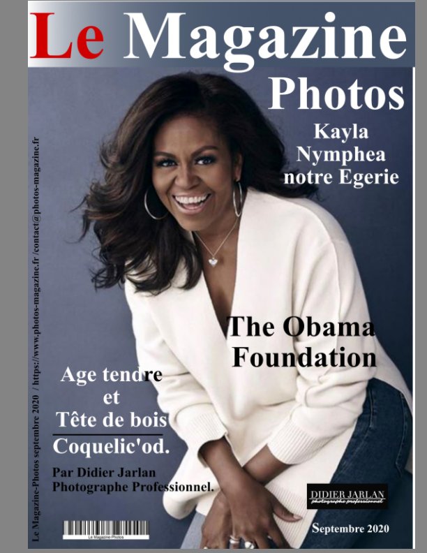 Le Magazine photos de septembre Fondation Obama nach Le Magazine-Photos, D Bourgery anzeigen
