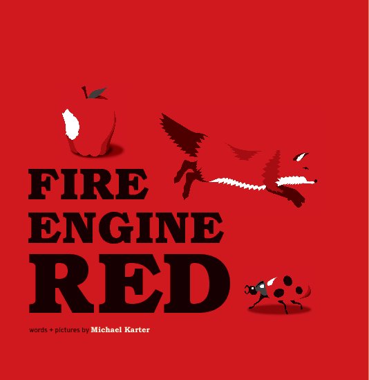View Fire Engine Red by Michael Karter