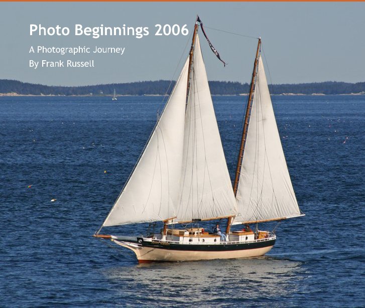 View Photo Beginnings 2006 by Frank Russell