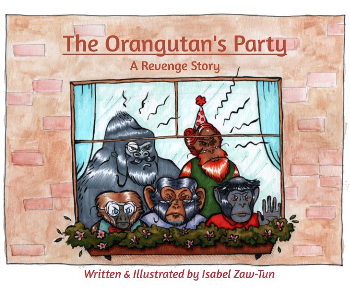Visualizza The Orangutan's Party di Isabel Zaw-Tun