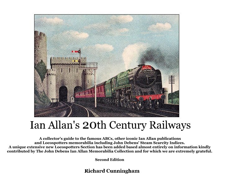 View Ian Allan's 20th Century Railways by Richard Cunningham