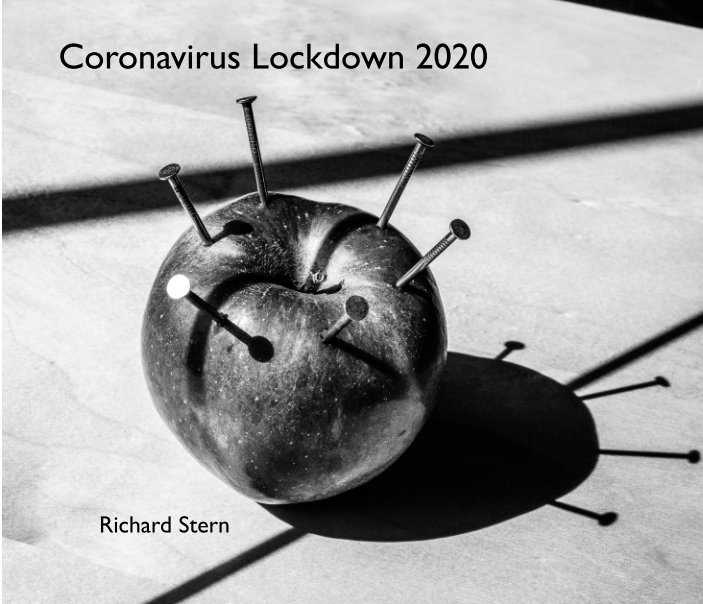 View Coronavirus Lockdown 2020 by Richard Stern