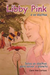 Libby Pink e as abelhas book cover