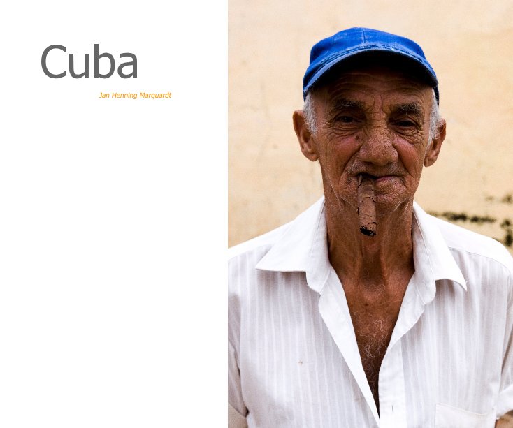 View Cuba by Jan Henning Marquardt