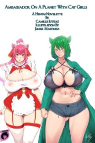 Ambassador On A Planet With Cat Girls book cover