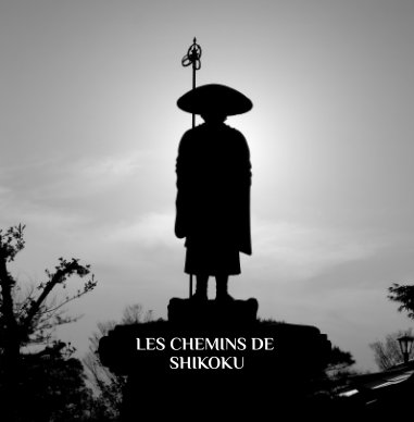 Les chemins de Shikoku book cover