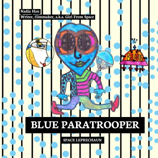 Ver Blue Paratrooper por Nadia Han