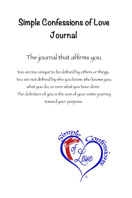 View Simple Confessions of Love Journal by Jacqueline Jones
