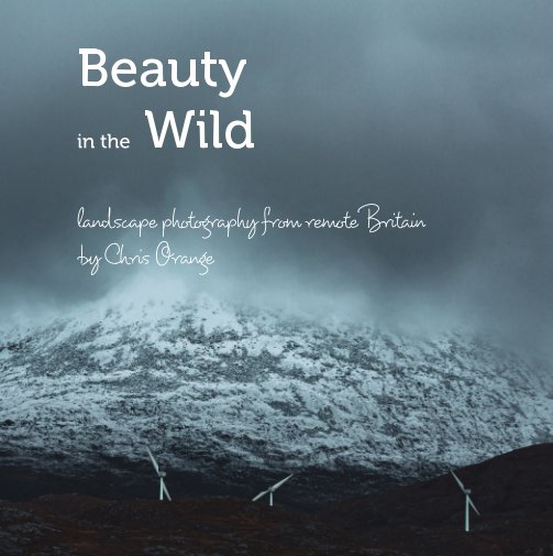 View Beauty in the wild by Chris Orange