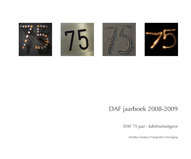 View DAF jaarboek 2008-2009 by Dordtse Amateur Fotografen Vereniging