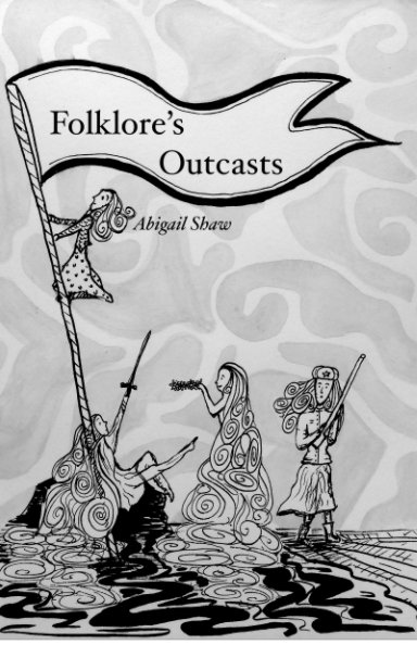 View Folklore's Outcasts by Abigail Shaw