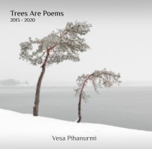 Trees Are Poems (Softcover Edition) book cover