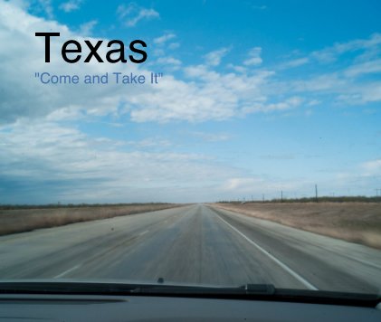 Texas "Come and Take It" book cover