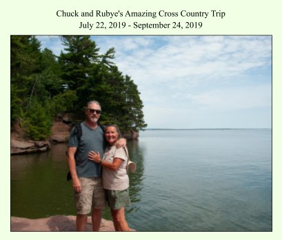 Chuck and Rubye's Amazing Cross Counry Trip book cover
