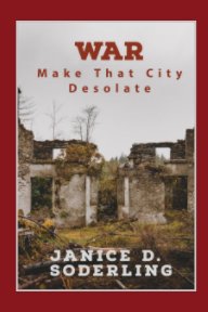 WAR: Make That City Desolate book cover