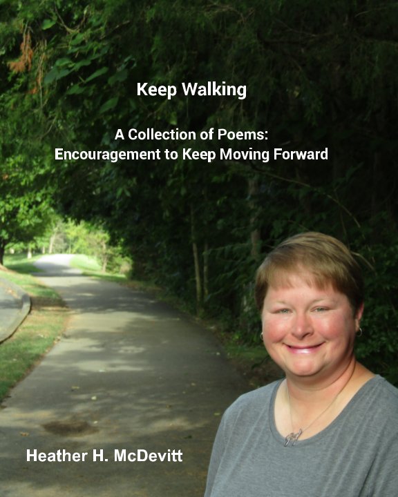 Ver Keep Walking por Heather H. McDevitt