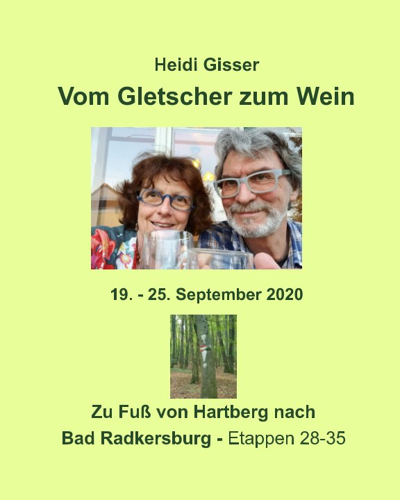 Ver Vom Gletscher zum Wein por Heidi Gisser