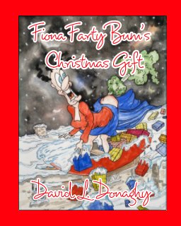 Fiona Farty Bum's Christmas Gift book cover