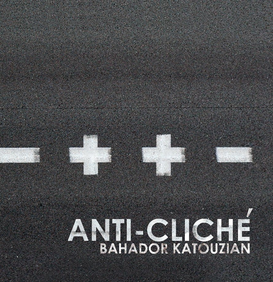 View Anti-Cliche by Bahador Katouzian
