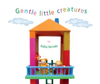 Gentle little creatures book cover