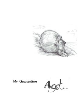 My Angst of Cabin Fever Quarantine book cover