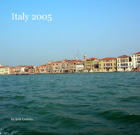 Visualizza Italy 2005 di Erik Undritz