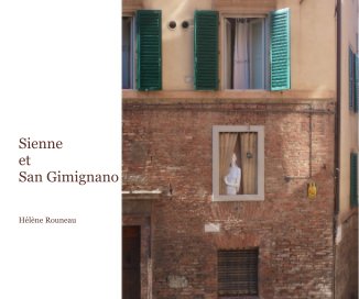 Sienne et San Gimignano book cover
