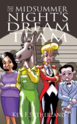 The Midsummer Night's Dream Team book cover
