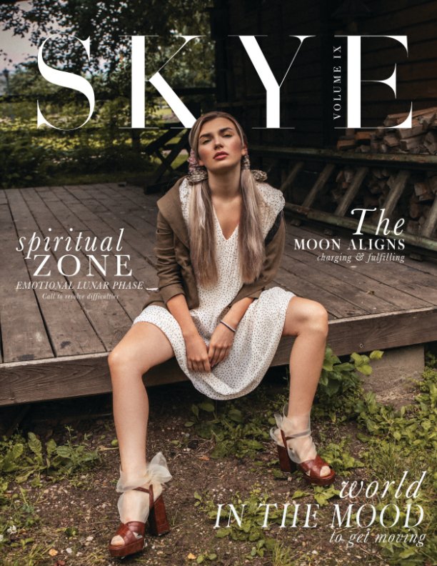 View Skye Magazine - Volume 9 by SKYE MAGAZINE