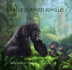 Dans le clan des Gorilles book cover