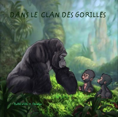 Dans le clan des gorilles book cover
