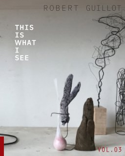 This Is What I See VOL.03 book cover
