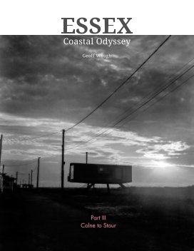 Essex Coastal Odyssey Part III - Black and White Cover book cover