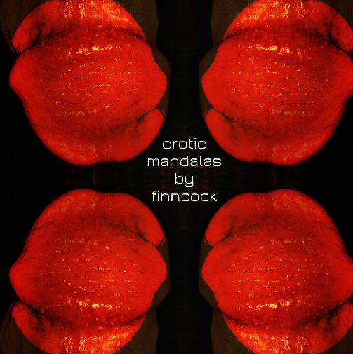 View Erotic Mandalas by Finncock