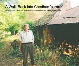 A Walk Back into Chedham's Yard book cover
