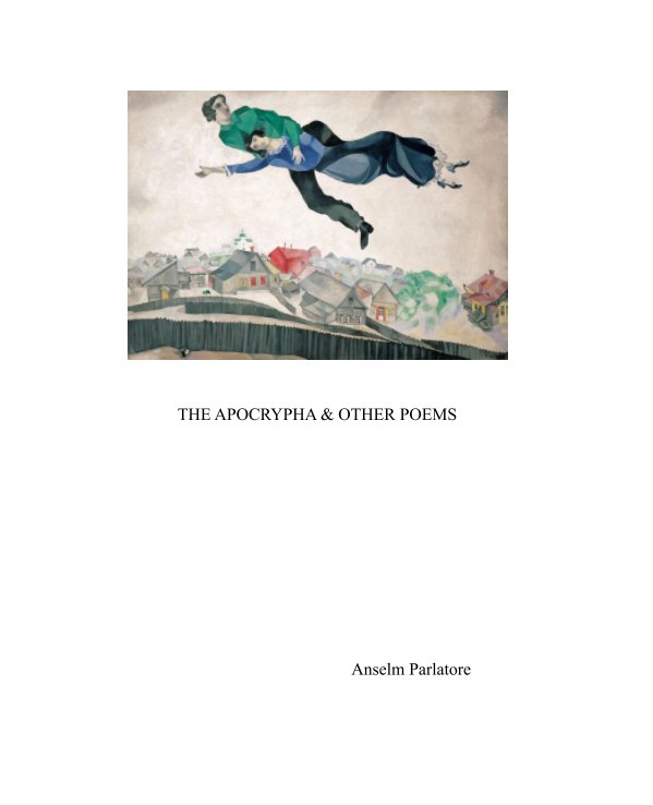 Ver The Apocrypha and Other Poems por Anselm Parlatore