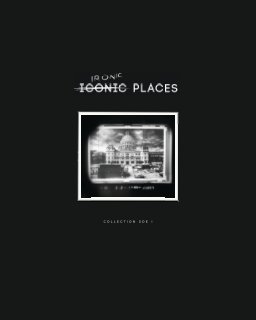 Iconic Ironic Places book cover