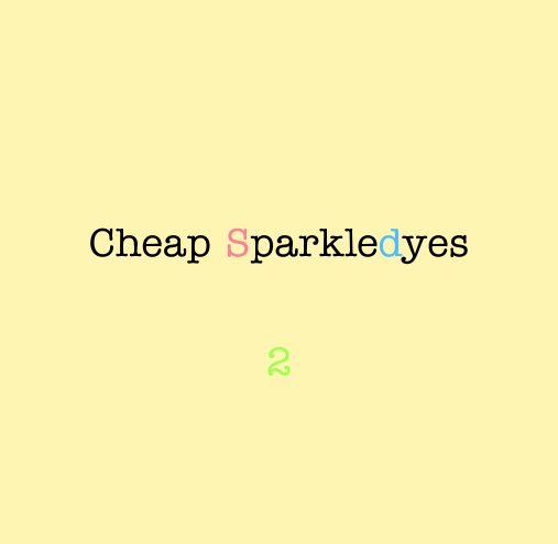 View Cheap Sparkledyes 2 by DC