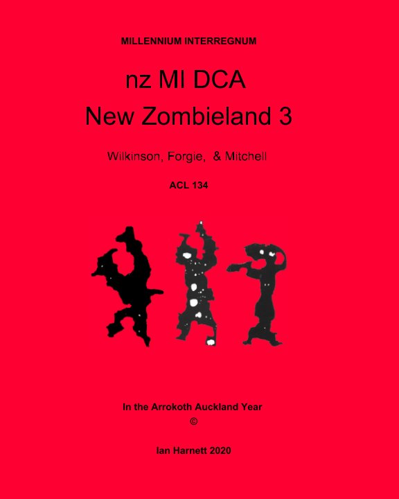 View nz MI DCA New Zombieland 3 by Ian Harnett, Annie, Eileen