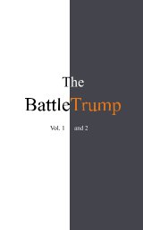 The BattleTrump Vol. 1 and 2 book cover