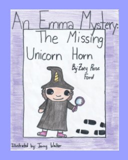 Case of the Missing Unicorn Horn book cover