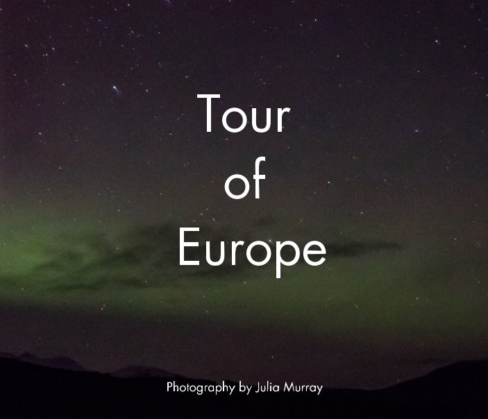 Tour of Europe nach Julia Murray anzeigen