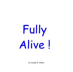 Fully 
Alive ! book cover