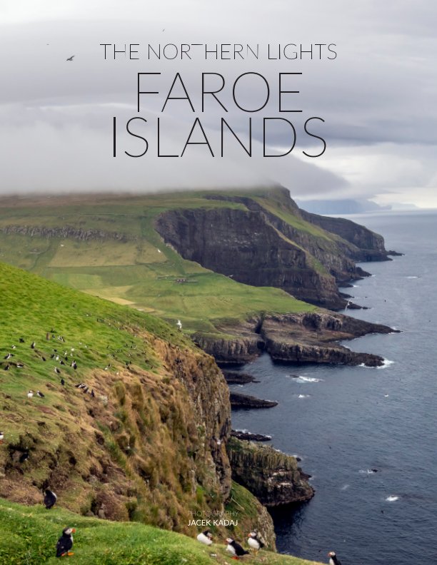 View Faroe Islands by Jacek Kadaj