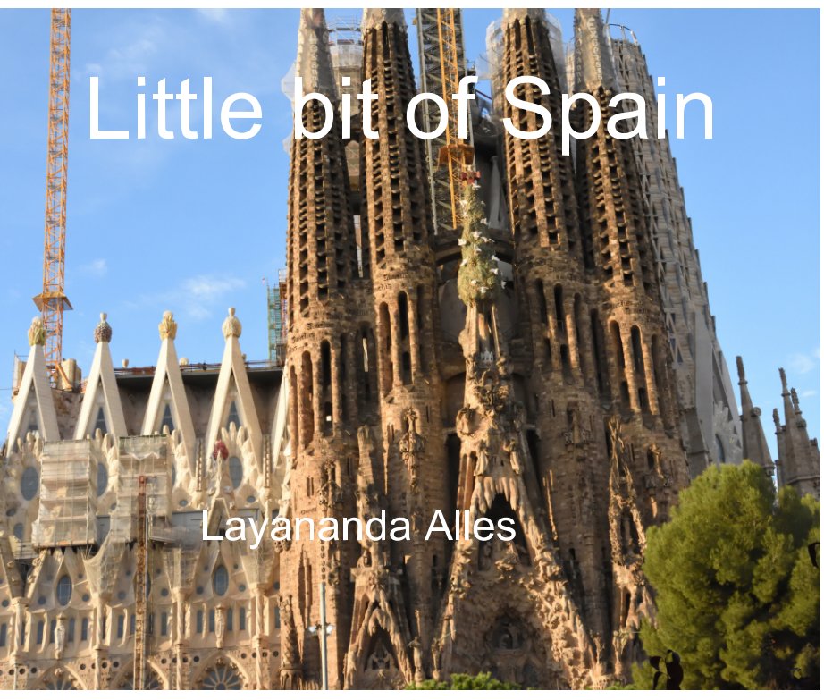View Little bit of Spain by Layananda Alles
