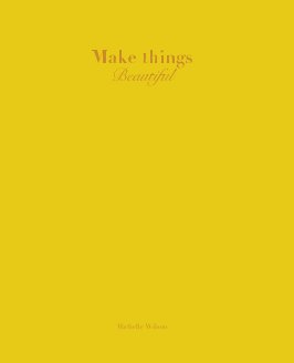 Make things Beautiful book cover