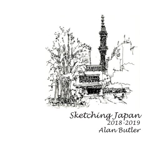 Visualizza Japan Sketch Journal 2018-2019 di Alan Butler